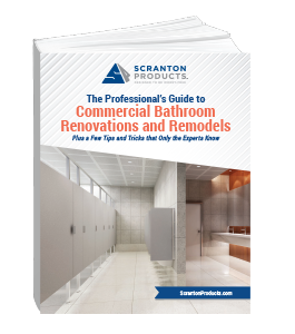 Scranton Products eBook - The Professional's Guide to Commercial Bathroom Renovations and Remodels